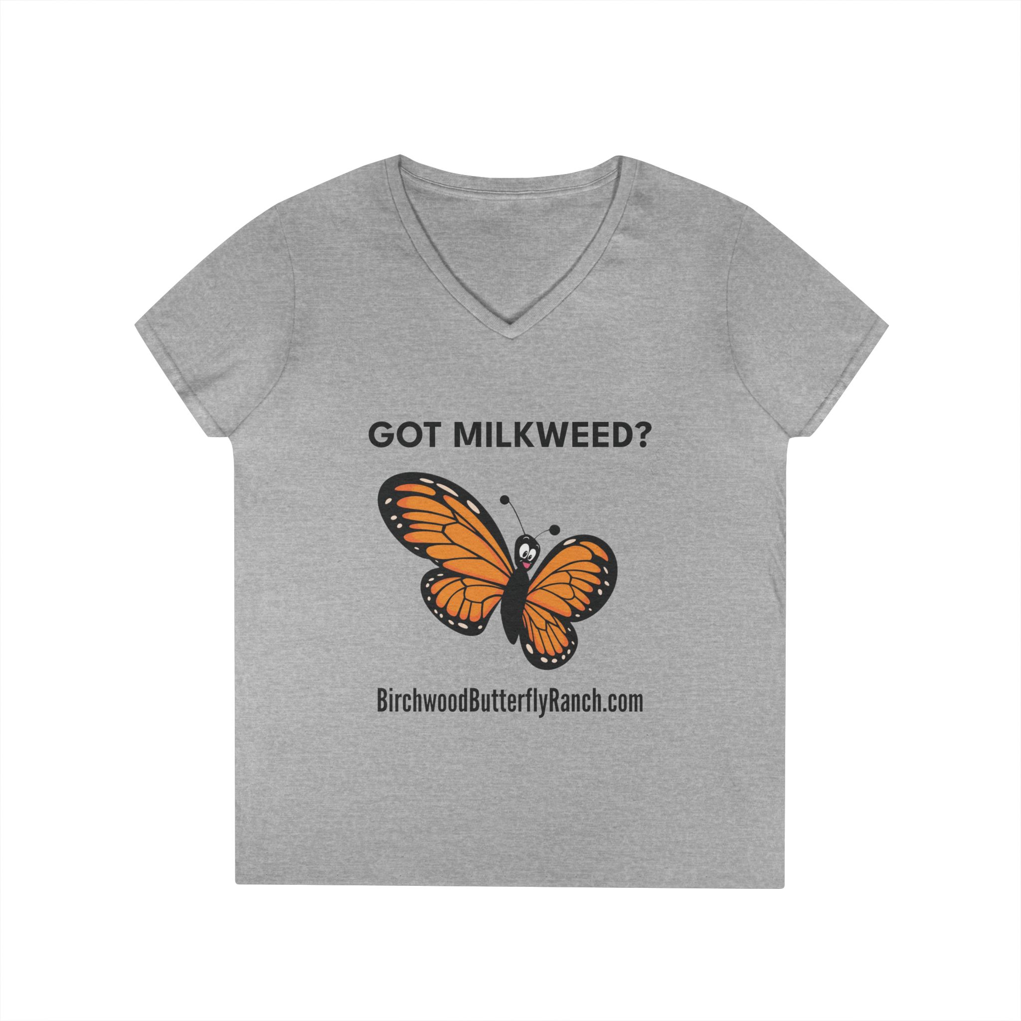 Ladies' V-Neck T-Shirt - "Got Milkweed?" Pollinator Pack Member Tee
